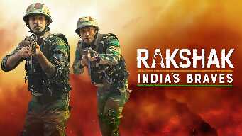 Rakshak India's Braves - EP01