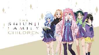 6 - The Shiunji Family Children - S01