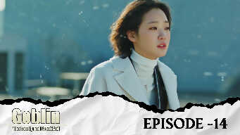 Goblin: The Lonely And Great God EP 14