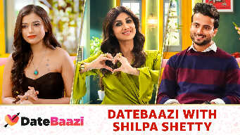 DateBaazi With Shilpa Shetty