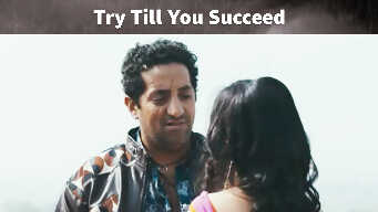 Try Till You Succeed