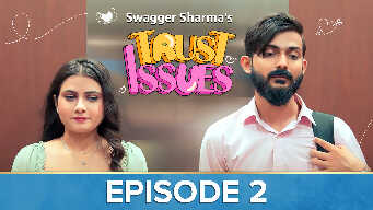 Trust Issues EP2