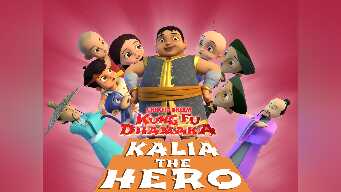 Kalia, The Hero