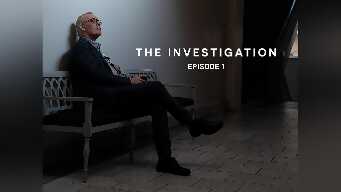 The Investigation: E1