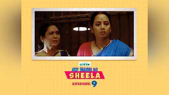 Episode 9: My Name Is Sheela