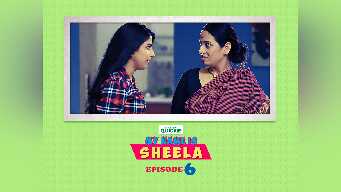 Episode 6: Sheela: The Viral Sensation
